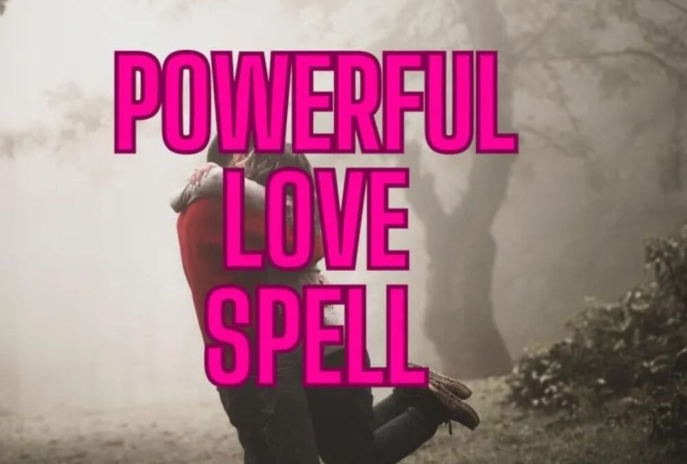 Attraction Love Spell