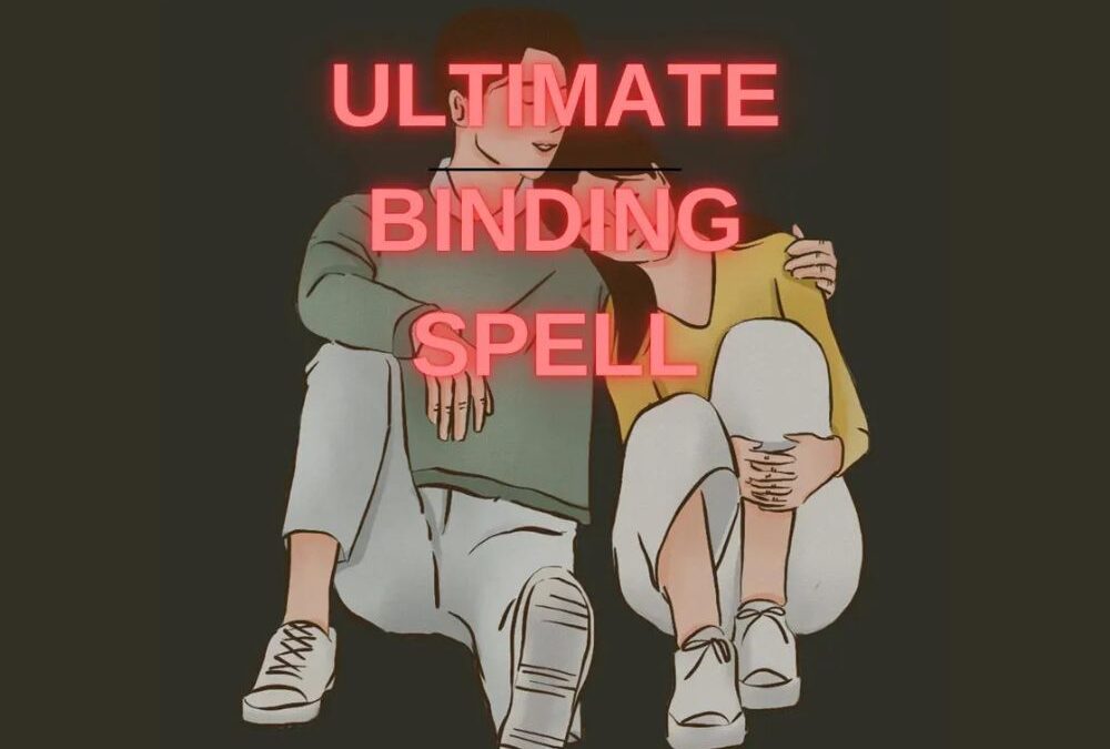 Binding Love Spell